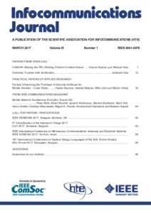 Infocommunications Journal A PUBLICATION OF THE SCIENTIFIC ASSOCIATION FOR INFOCOMMUNICATIONS (HTE) MARCH 2017	  Volume IX