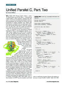 EXTREME LINUX  Unified Parallel C, Part Two By Forrest Hoffman he March 2006 “Extreme Linux” column — and a March feature story by Ben Mayer — introduced the