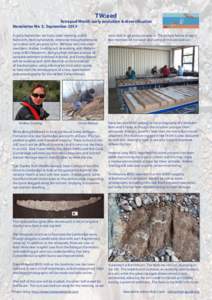 TW:eed  Tetrapod World: early evolution & diversification Newsletter No 5, September 2013 In early September we had a team meeting at BGS Keyworth, Nottinghamshire, where we brought everyone