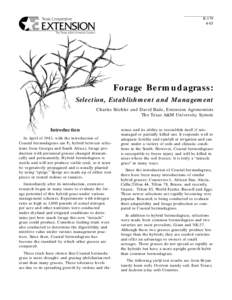 EForage Bermudagrass: Selection, Establishment and Management Charles Stichler and David Bade, Extension Agronomists