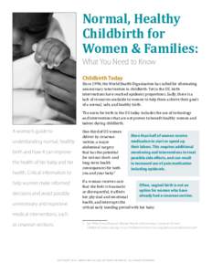 Normal, Healthy Childbirth for Women & Families: What You Need to Know Childbirth Today