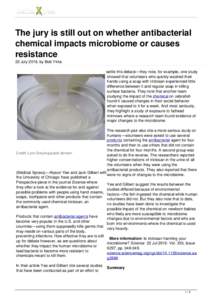 The jury is still out on whether antibacterial chemical impacts microbiome or causes resistance