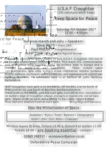 U.S.A.F. Croughton (US communication base) Keep Space for Peace Saturday 7th October – 4.00pm