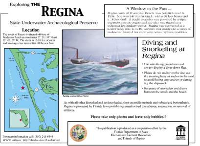 Exploring THE A Window to the Past ... REGINA  Regina, sunk off Bradenton Beach, was built in Ireland in