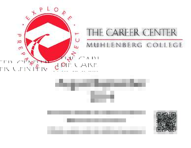 August/September 2014 See Campus Calendar for program descriptions. RSVP in Career Connections. (Watch weekly emails for additional programs.)