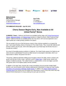 Economy of the United States / Botany / Western United States / Albertsons / Skaggs family / United Supermarkets / Sour cherries / Cherry / Plum