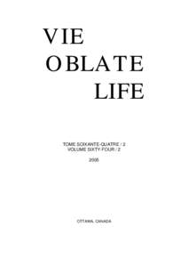 VIE OBLATE LIFE TOME SOIXANTE-QUATRE / 2 VOLUME SIXTY-FOUR