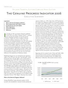 FebruaryDr. John Talberth, Clifford Cobb and Noah Slattery The Genuine Progress Indicator 2006 Executive Summary