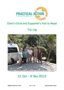 Chair’s Circle and Supporter’s Visit to Nepal Trip Log (l-r, Kate Mulkern, Helen Watson, Terry Downie, Clive Quick, Warwick Franklin, Sam Crowe, David Watson, Judy Mallaber)  31 Oct – 9 Nov 2012