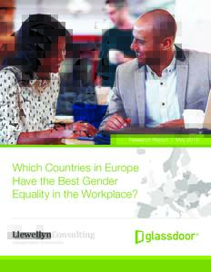Research Report | MayWhich Countries in Europe Have the Best Gender Equality in the Workplace?