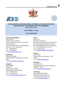 ESS/ALSLAC[removed]FAO-OEA/CIE-IICA WORKING GROUP ON AGRICULTURAL AND LIVESTOCK STATISTICS FOR LATIN AMERICA AND THE CARIBBEAN Twenty-sixth Session Port of Spain, 5-7 June