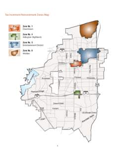 Tax Increment Reinvestment Zones Map  Zone No. 1 Downtown Zone No. 4 Arlington Highlands