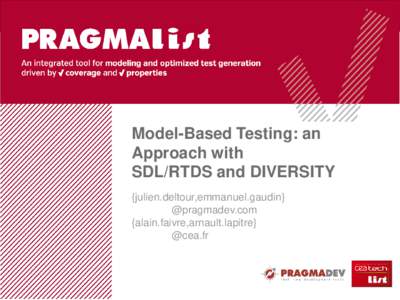 SAMModel-Based Testing: an Approach with SDL/RTDS and DIVERSITY {julien.deltour,emmanuel.gaudin}
