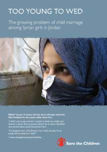 Demography / Types of marriage / Forced migration / Family / Syria / Child marriage / Refugees of the 2011–2012 Syrian uprising / Refugee / Conflict of marriage laws / Asia / Culture / Marriage