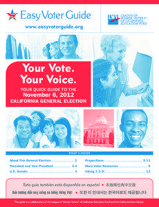 LEAGUE OF WOMEN VOTERS® OF CALIFORNIA EDUCATION FUND  www.easyvoterguide.org