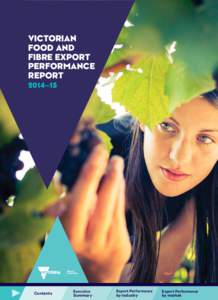 VICTORIAN FOOD AND FIBRE EXPORT PERFORMANCE REPORT 2014–15