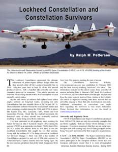 Lockheed Constellation and Constellation Survivors by Ralph M. Pettersen  The Historical Aircraft Restoration Society’s (HARS) Super Constellation C-121C, c/n 4176, VH-EAG, landing at the Avalon