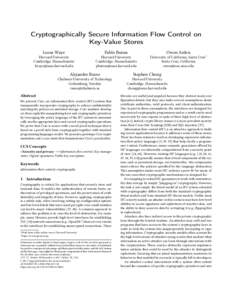 Cryptographically Secure Information Flow Control on Key-Value Stores Lucas Waye Pablo Buiras