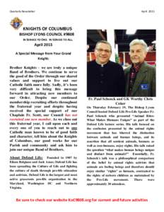 Quarterly Newsletter  April 2015 KNIGHTS OF COLUMBUS BISHOP LYONS COUNCIL #9808