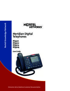 Nortel Knowledge Network  Meridian Digital Telephones M3901 M3902