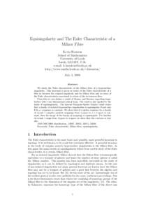Equisingularity and The Euler Characteristic of a Milnor Fibre Kevin Houston School of Mathematics University of Leeds Leeds, LS2 9JT, U.K.
