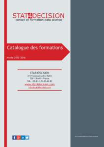 Catalogue des formations AnnéeSTAT4DECISIONavenue Ledru-RollinPARIS –France
