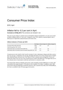 Prices and CostsConsumer Price Index 2015, April  Inflation fell to -0.2 per cent in April