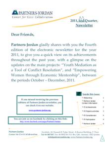 2011, 4rd Quarter, Newsletter Dear Friends, Partners-Jordan gladly shares with you the Fourth edition of the electronic newsletter for the year