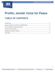 Profile: Jewish Voice for Peace TABLE OF CONTENTS Introduction .............................................................................................................................................................