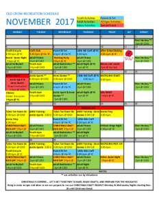 OLD CROW RECREATION SCHEDULE  NOVEMBER 2017 MONDAY  TUESDAY
