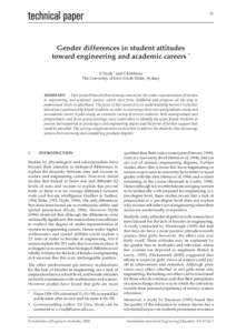 43  Gender differences in student attitudes toward engineering and academic careers * Z Vrcelj † and S Krishnan The University of New South Wales, Sydney