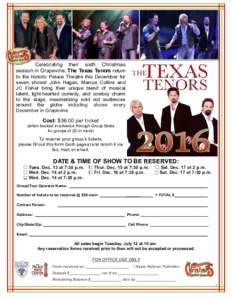 Celebrating their sixth Christmas season in Grapevine, The Texas Tenors return to the historic Palace Theatre this December for seven shows! John Hagan, Marcus Collins and JC Fisher bring their unique blend of musical ta