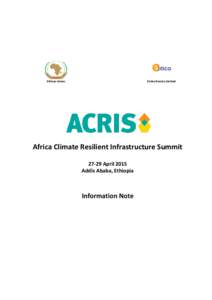 African Union  Entico Events Limited Africa Climate Resilient Infrastructure Summit[removed]April 2015