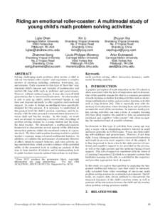Riding an emotional roller-coaster: A multimodal study of young child’s math problem solving activities ∗ Lujie Chen Xin Li