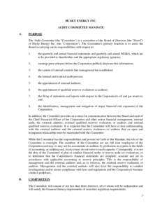 HUSKY ENERGY INC. AUDIT COMMITTEE MANDATE A. PURPOSE The Audit Committee (the 
