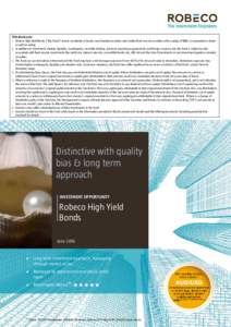 Risk disclosure: 1. Robeco High Yield Bonds (