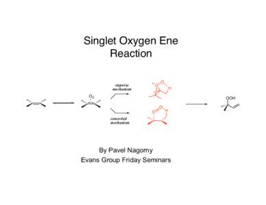 Singlet Oxygen Ene Reaction stepwise mechanism  O