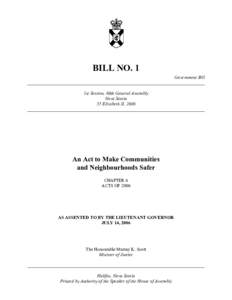 BILL NO. 1 Government Bill ______________________________________________________________________________ 1st Session, 60th General Assembly Nova Scotia 55 Elizabeth II, 2006