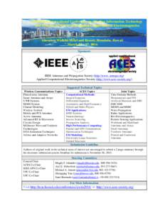 2016 IEEE International Conference on Wireless Information Technology and Systems (ICWITS) and Applied Computational Electromagnetics (ACES) Sheraton Waikiki Hotel and Resort, Honolulu, Hawaii March 13 – 17, 2016 Spons