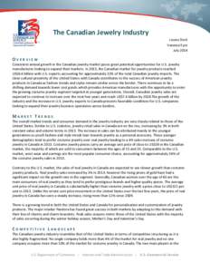 The Canadian Jewelry Industry Louise Doré Vanessa Eyre July[removed]OVERVIEW