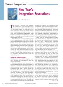 Toward Integration  New Year’s Integration Resolutions Steve Vinoski • Verivue