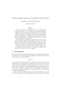 Ordinary plane models and completely split divisors Claus Diem and Sebastian Kochinke October 22, 2017 Abstract Let C be a smooth, non-hyperelliptic curve over an algebraically