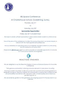 BIS Space Conference At Charterhouse School, Godalming, Surrey, Thursday July 21st to Saturday July 23rd Sponsorship Opportunities