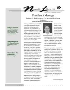 March 2002 Volume 39 Number 1  President’s Message Renewal: Reinventing the Roots of Tradition Thomas Faye
