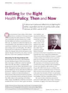 GE N E R ATIONS – Journal of the American Society on Aging  By Philip R. Lee Battling for the Right Health Policy, Then and Now