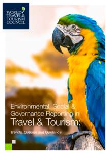 Environmental, Social & Governance Reporting in Travel & Tourism: Trends, Outlook and Guidance