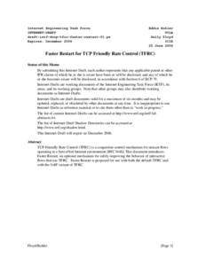 Internet Engineering Task Force INTERNET-DRAFT draft-ietf-dccp-tfrc-faster-restart-01.ps Expires: DecemberEddie Kohler