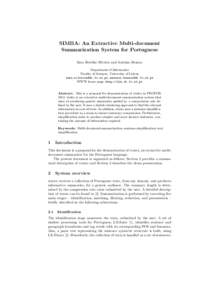 SIMBA: An Extractive Multi-document Summarization System for Portuguese Sara Botelho Silveira and Ant´onio Branco Department of Informatics Faculty of Sciences, University of Lisbon , antonio.br