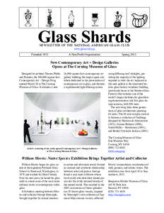 Glass Shards NEWSLETTER OF THE NATIONAL AMERICAN GLASS CLUB www.glassclub.org A Non-Profit Organization
