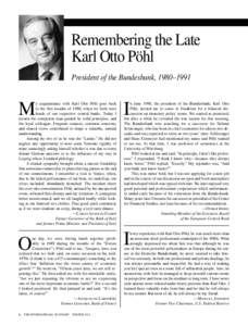 Remembering the Late Karl Otto Pöhl President of the Bundesbank, 1980–1991 M